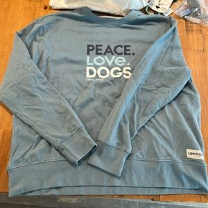 Life is Good Dog Sweatshirt